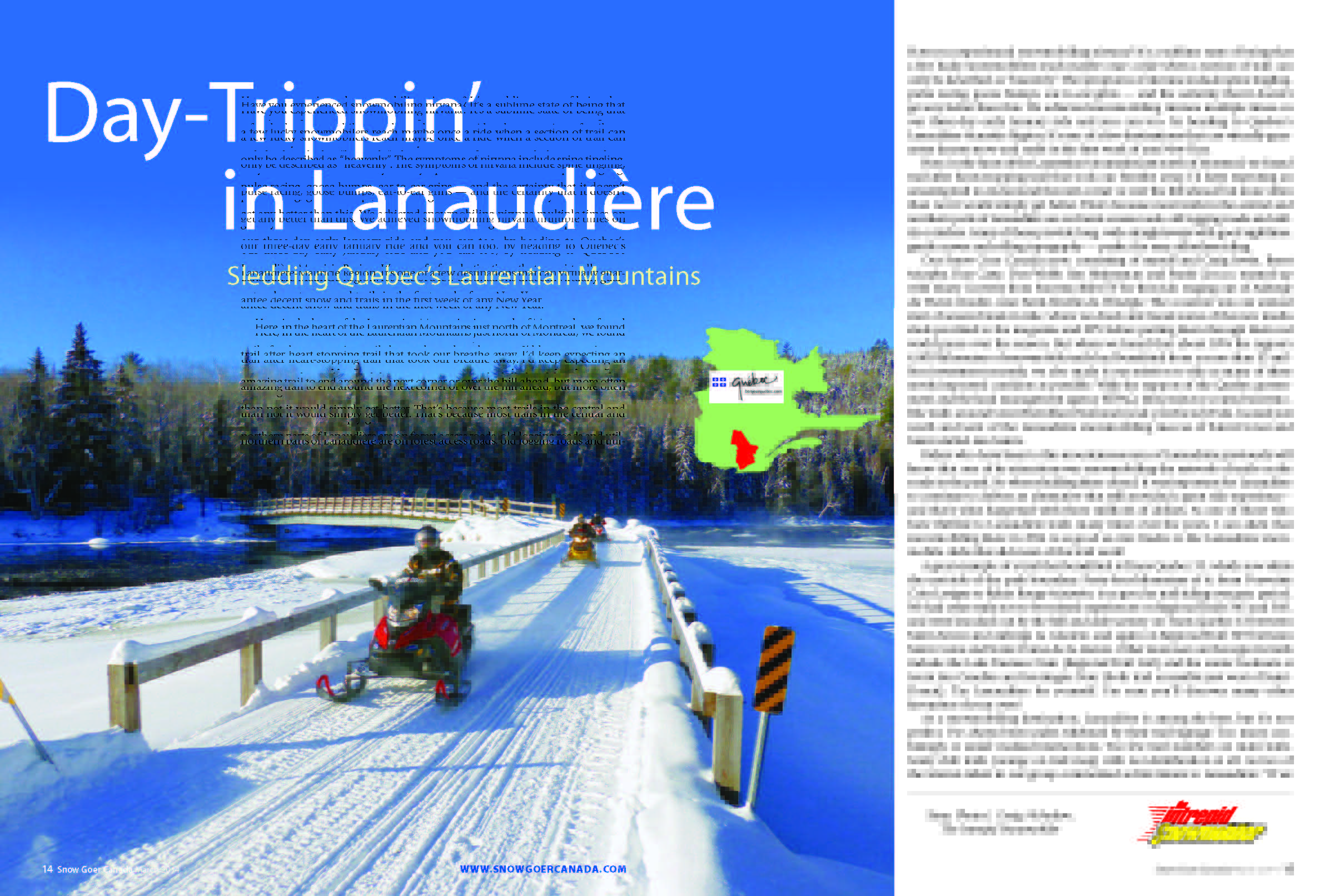 snowmobile lanaudiere Crossing bridge while Day-Trippin' in Lanaudiere